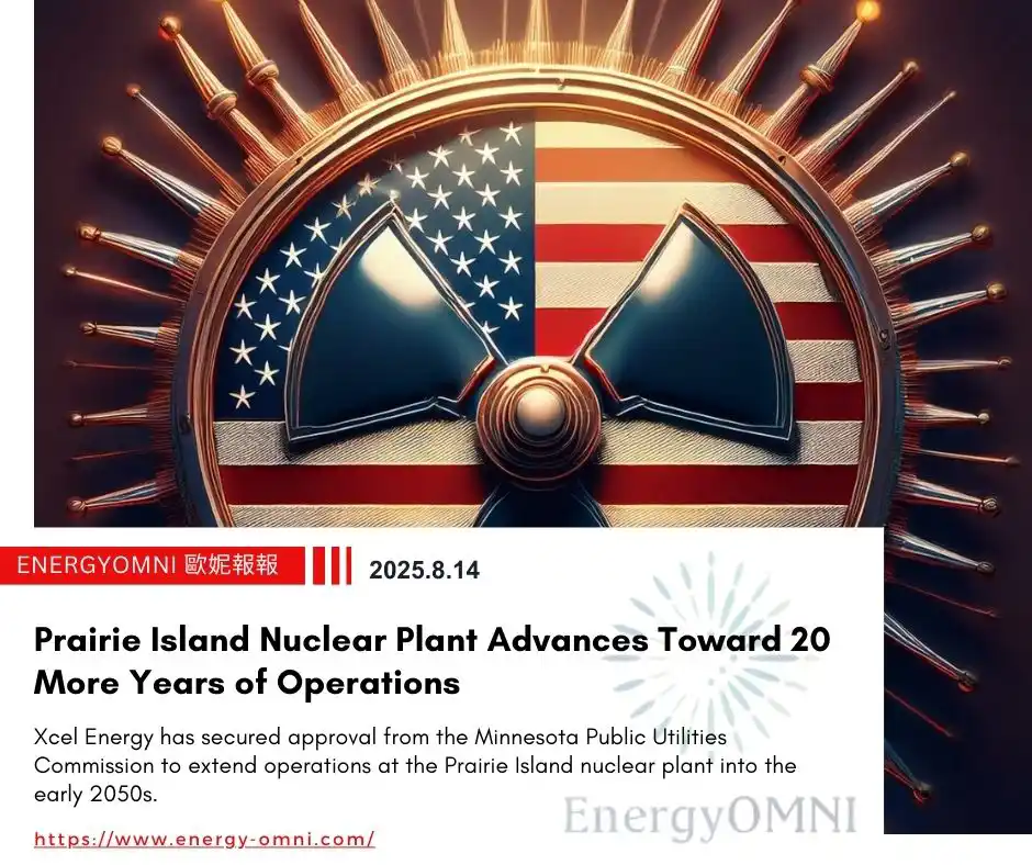 OMNI Features｜Prairie Island Nuclear Plant Advances Toward 20 More Years of Operations