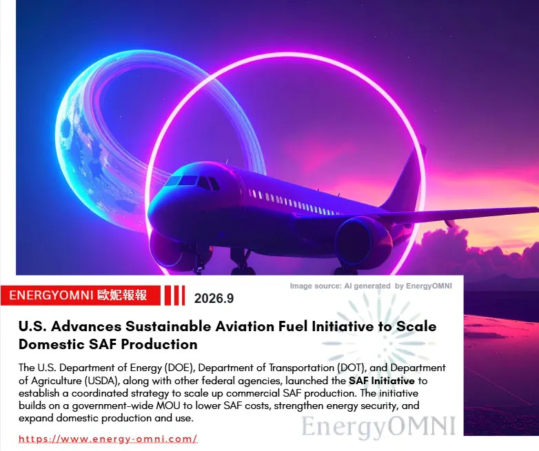 OMNI Features｜U.S. Advances Sustainable Aviation Fuel Initiative to Scale Domestic SAF Production